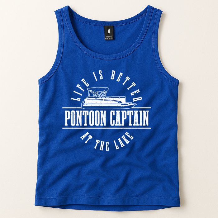 Pontoon Captain Life Is Better At The Lake Pontooning Boat Gift Tank Top