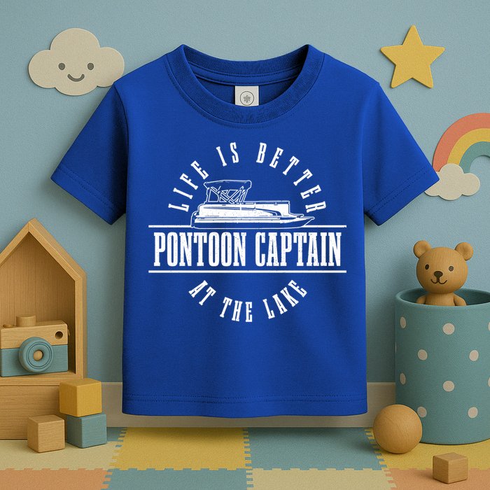 Pontoon Captain Life Is Better At The Lake Pontooning Boat Gift Toddler T-Shirt