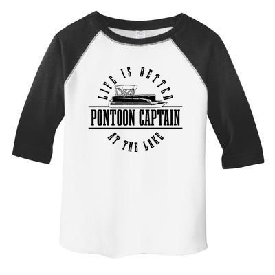 Pontoon Captain Life Is Better At The Lake Pontooning Boat Gift Toddler Fine Jersey T-Shirt