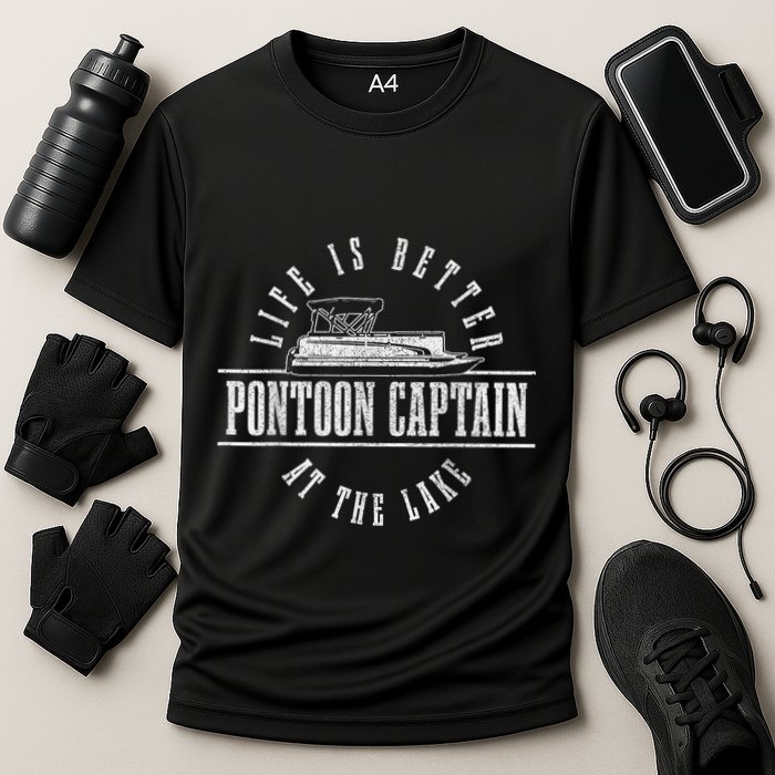 Pontoon Captain Life Is Better At The Lake Pontooning Boat Performance Shirt