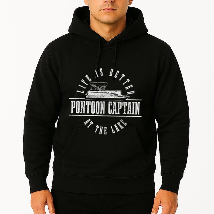 Pontoon Captain Life Is Better At The Lake Pontooning Boat Hoodie
