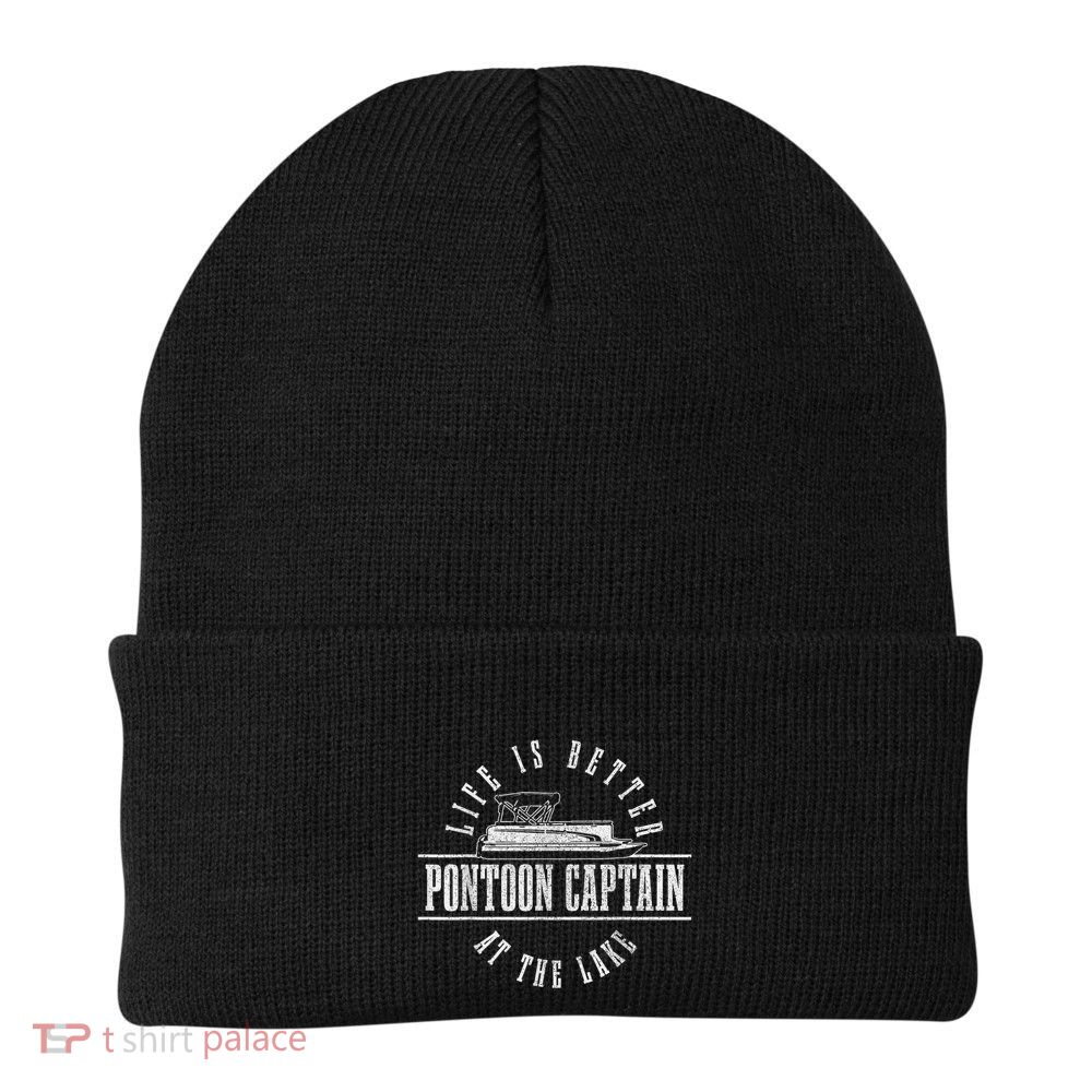 Pontoon Captain Life Is Better At The Lake Pontooning Boat Beanie