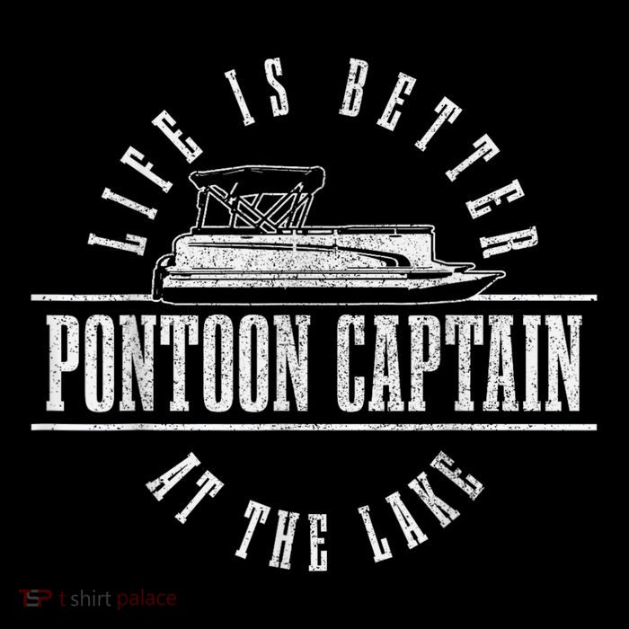 Pontoon Captain Life Is Better At The Lake Pontooning Boat Tie-Dye T-Shirt