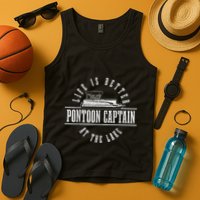 Pontoon Captain Life Is Better At The Lake Pontooning Boat Tank Top