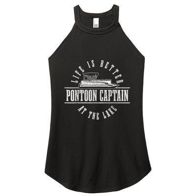 Pontoon Captain Life Is Better At The Lake Pontooning Boat Women's Perfect Tri Rocker Tank