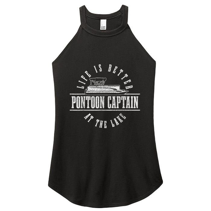 Pontoon Captain Life Is Better At The Lake Pontooning Boat Women's Perfect Tri Rocker Tank