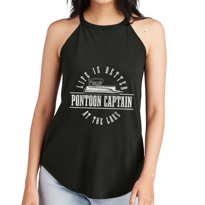 Pontoon Captain Life Is Better At The Lake Pontooning Boat Women's Perfect Tri Rocker Tank