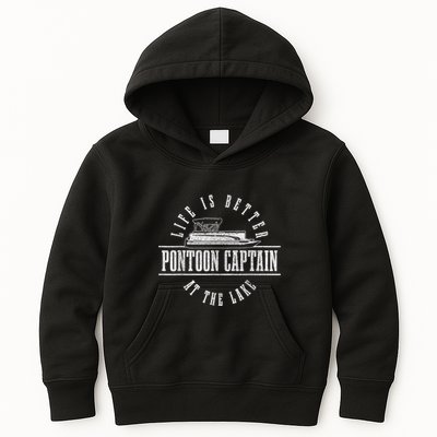 Pontoon Captain Life Is Better At The Lake Pontooning Boat Kids Hoodie
