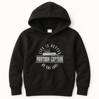 Pontoon Captain Life Is Better At The Lake Pontooning Boat Kids Hoodie