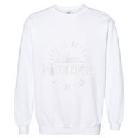 Pontoon Captain Life Is Better At The Lake Pontooning Boat Garment-Dyed Sweatshirt