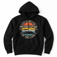 Pontoon Captain Life Is Better At The Lake Hoodie