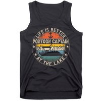 Pontoon Captain Life Is Better At The Lake Tank Top