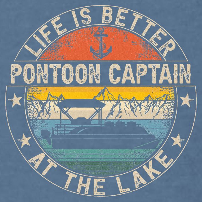Pontoon Captain Life Is Better At The Lake Garment-Dyed Sweatshirt