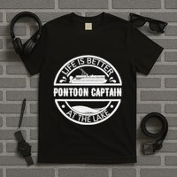 Pontoon Captain Life Is Better At The Lake T-Shirt