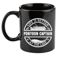 Pontoon Captain Life Is Better At The Lake 11oz C Handle Ceramic Mug