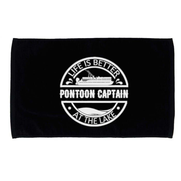 Pontoon Captain Life Is Better At The Lake Microfiber Hand Towel