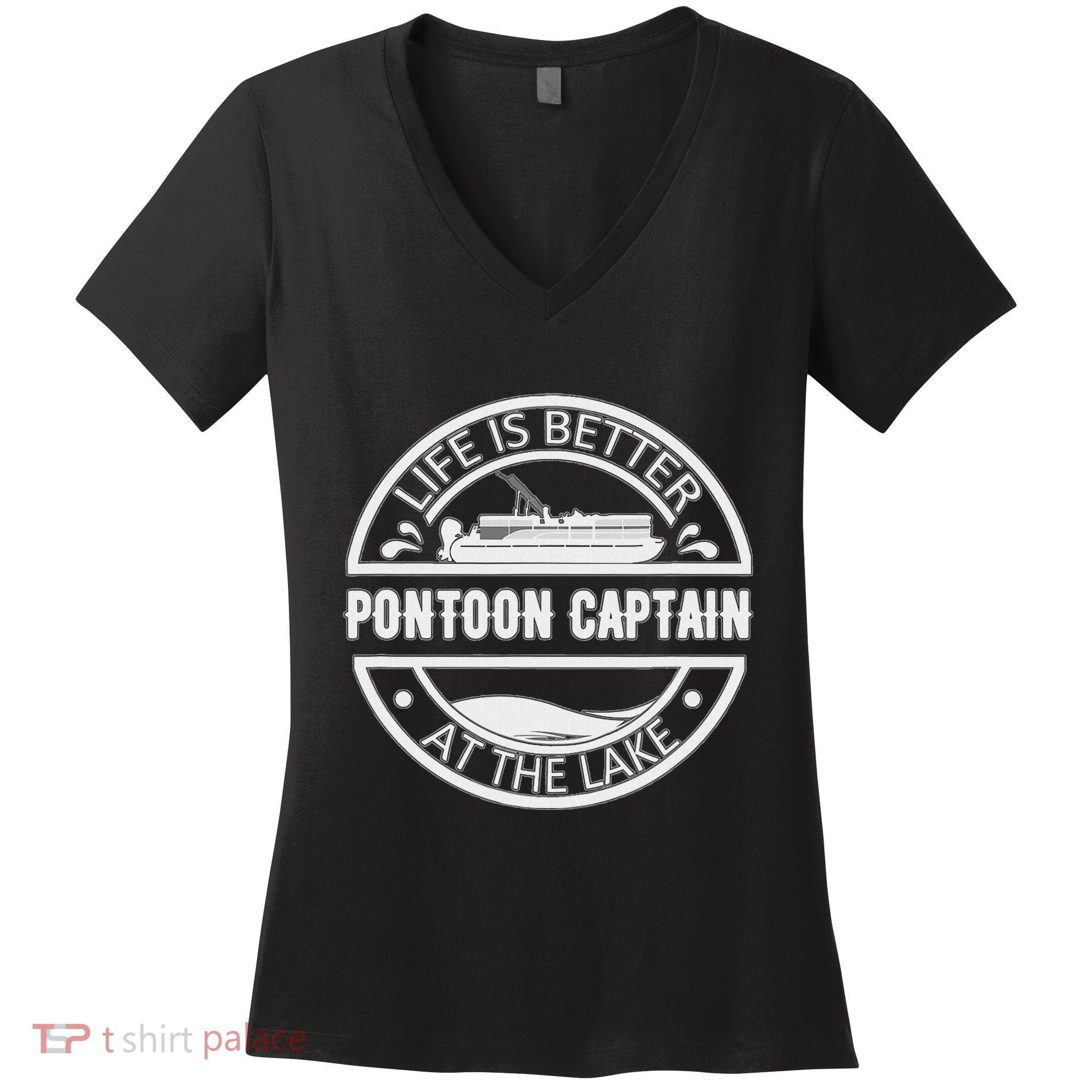Pontoon Captain Life Is Better At The Lake Women's V-Neck T-Shirt