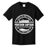 Pontoon Captain Life Is Better At The Lake Kids T-Shirt
