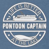 Pontoon Captain Life Is Better At The Lake Garment-Dyed Sweatshirt