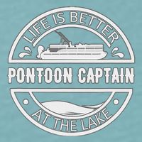 Pontoon Captain Life Is Better At The Lake Sueded Cloud Jersey T-Shirt
