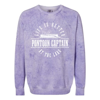 Pontoon Captain Life Is Better At The Lake Pontooning Boat Gift Colorblast Crewneck Sweatshirt