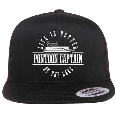 Pontoon Captain Life Is Better At The Lake Pontooning Boat Gift Flat Bill Trucker Hat