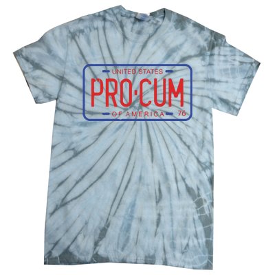 Pro Cum License Plate Tie-Dye T-Shirt