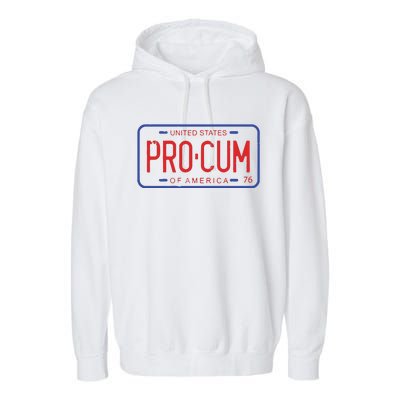 Pro Cum License Plate Garment-Dyed Fleece Hoodie