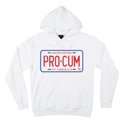 Pro Cum License Plate Hoodie