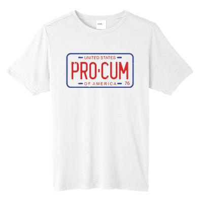 Pro Cum License Plate Tall Fusion ChromaSoft Performance T-Shirt