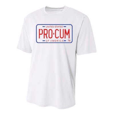 Pro Cum License Plate Performance Sprint T-Shirt