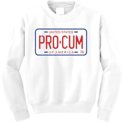 Pro Cum License Plate Kids Sweatshirt