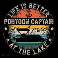 Pontoon Captain Life Is Better At The Lake T-Shirt