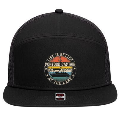 Pontoon Captain Life Is Better At The Lake 7 Panel Mesh Trucker Snapback Hat
