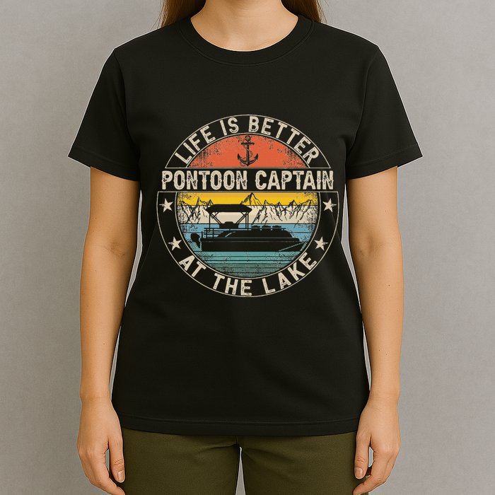 Pontoon Captain Life Is Better At The Lake T-Shirt