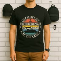 Pontoon Captain Life Is Better At The Lake T-Shirt