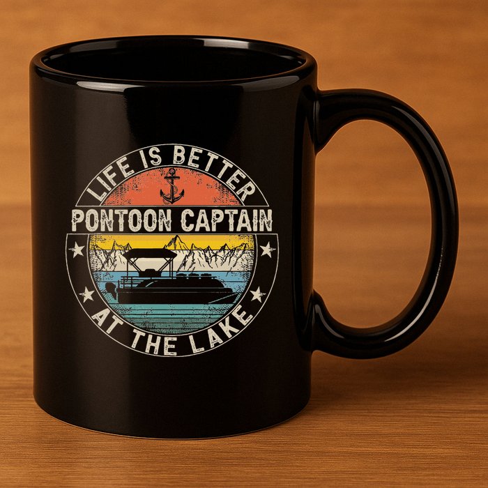 Pontoon Captain Life Is Better At The Lake 11oz C Handle Ceramic Mug