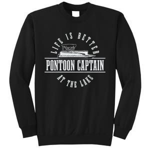 Pontoon Captain Life Is Better At The Lake Pontooning Boat Sweatshirt