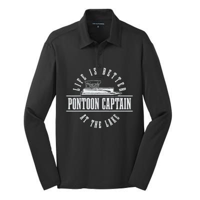 Pontoon Captain Life Is Better At The Lake Pontooning Boat Silk Touch Performance Long Sleeve Polo