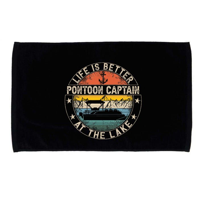 Pontoon Captain Life Is Better At The Lake Microfiber Hand Towel
