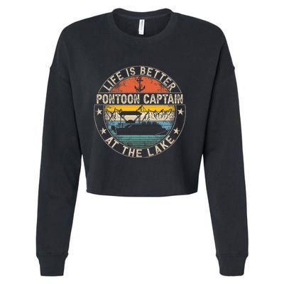 Pontoon Captain Life Is Better At The Lake Cropped Pullover Crew