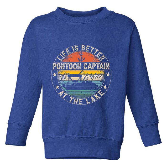 Pontoon Captain Life Is Better At The Lake Toddler Sweatshirt
