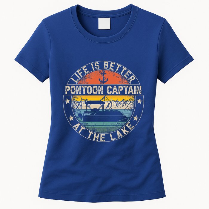 Pontoon Captain Life Is Better At The Lake Womens T-Shirt