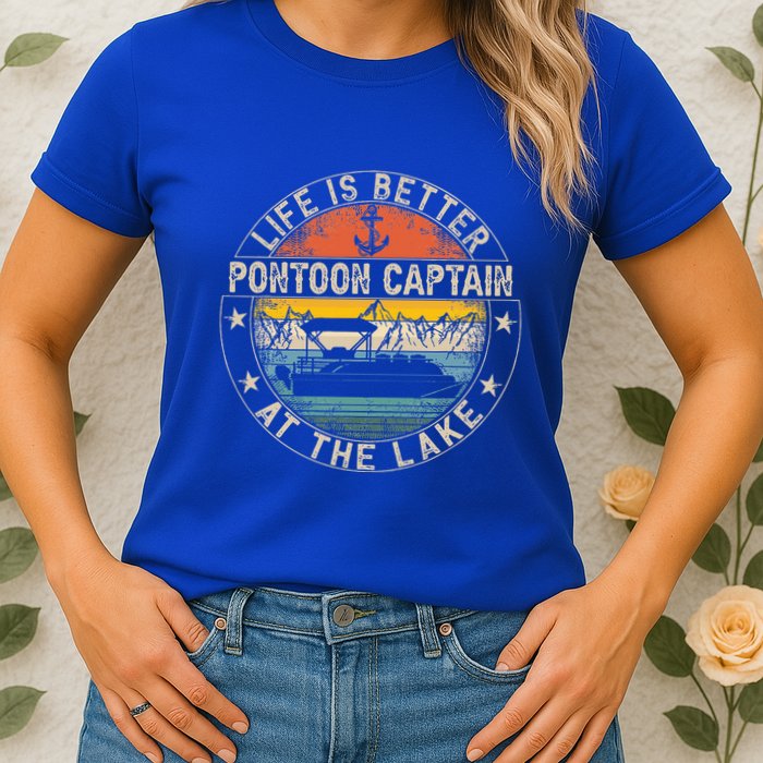 Pontoon Captain Life Is Better At The Lake Womens T-Shirt