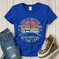 Pontoon Captain Life Is Better At The Lake Womens T-Shirt