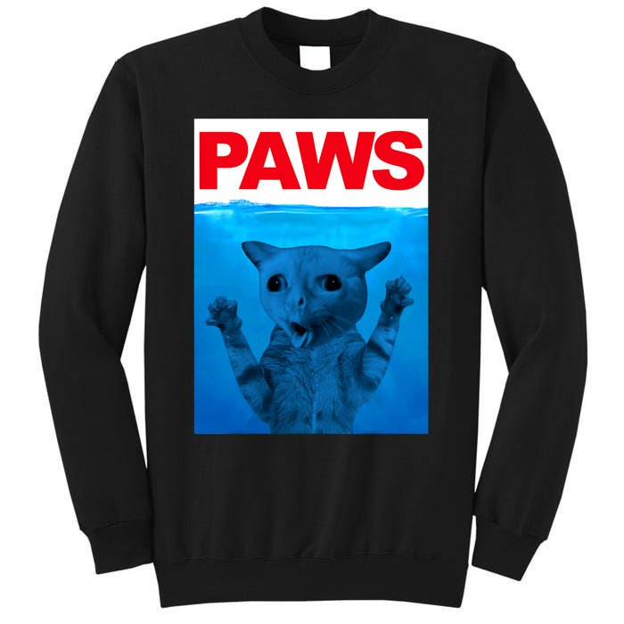 Paws Cat Meme Humor Funny Kitty Lover Funny Cats Dads Mom Tall Sweatshirt