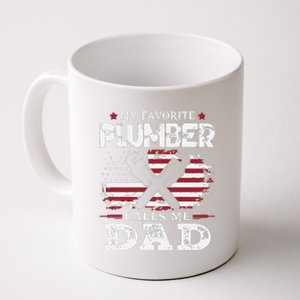 Plumer Calls Me Dad Father's Day Coffee Mug