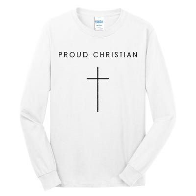 Proud Christian Minimalist Cross Christian Religious Jesus  Tall Long Sleeve T-Shirt