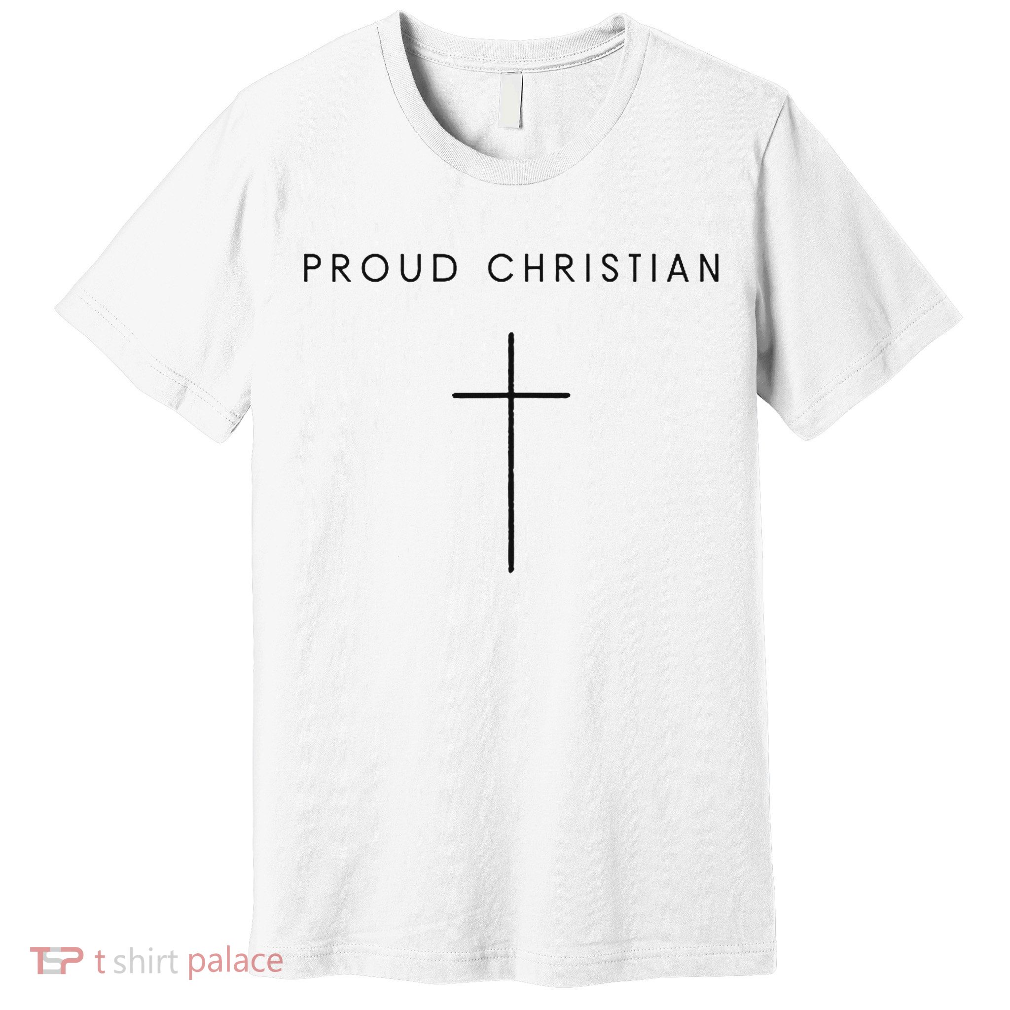 Proud Christian Minimalist Cross Christian Religious Jesus  Premium T-Shirt