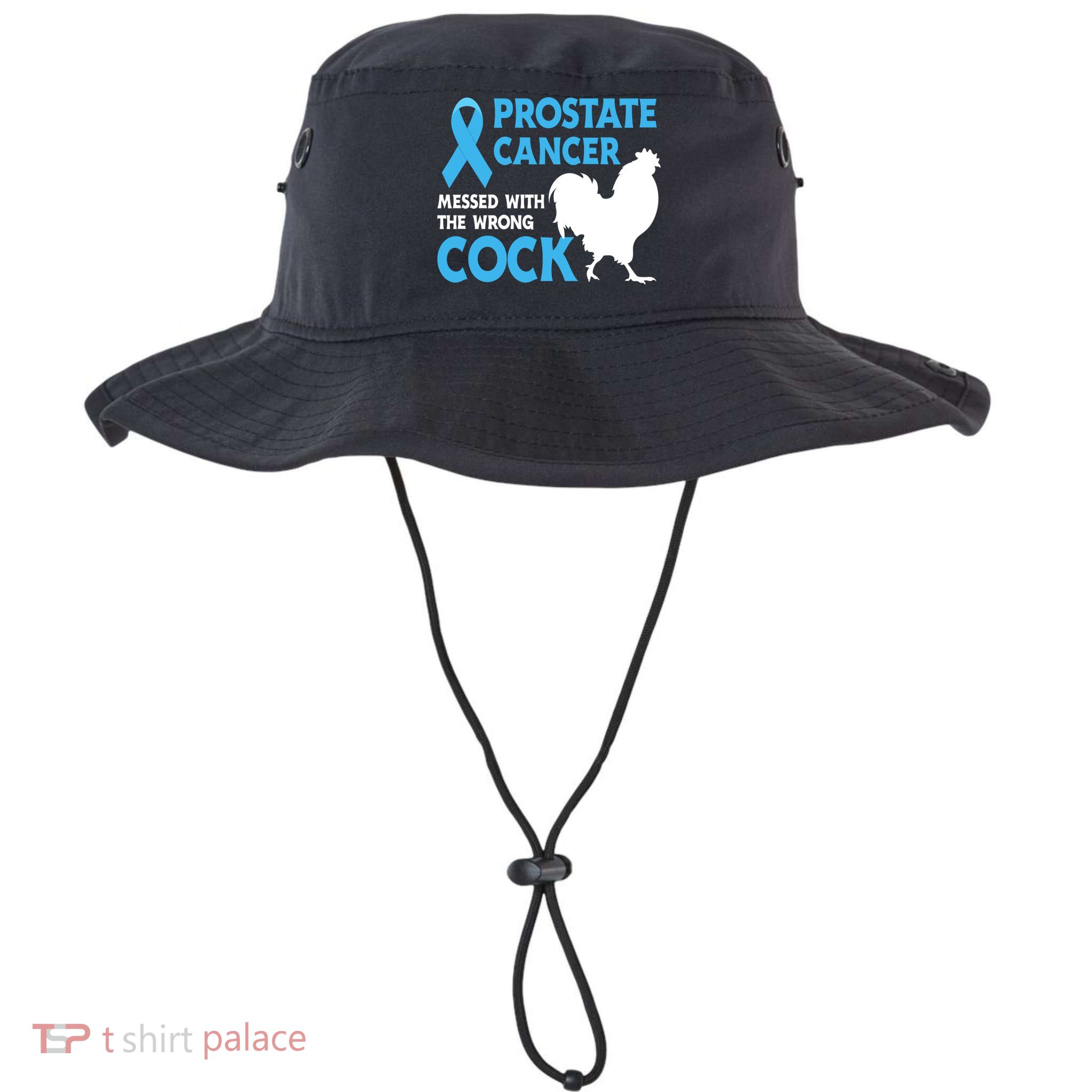 Prostate Cancer Messed With The Wrong Cock Cancer Awareness Gift Bucket Hat